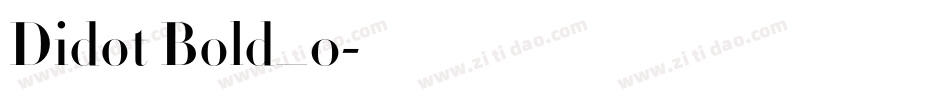 Didot Bold_0字体转换